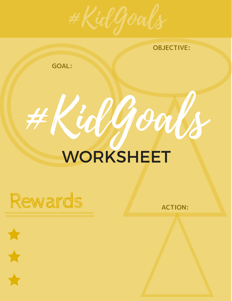 #KidGoals Worksheet